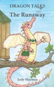 The Runaway: 4 (Dragon Tales) (en Inglés)