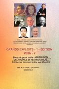 Les Plus Grands Exploits - 1 (Édition 2026): Avec la participation de: John G. Lake, Kathryn Kuhlman, Lester Sumrall, Frank et Ida Mae Hammond, Derek (en Francés)