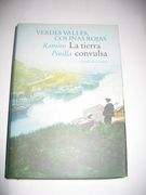 Verdes Valles, Colinas Rojas. La Tierra Convulsa