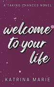 Welcome to Your Life: Alternate Cover (en Inglés)