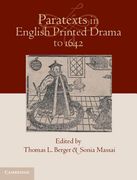 Paratexts in English Printed Drama to 1642 2 Volume Set (en Inglés)