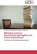 Metodos Para La Ensenanza del Ingles Con Fines Especificos