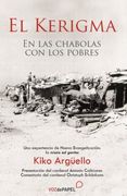 El Kerigma: En las Chabolas con los Pobres