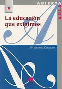 La educación que exigimos (Aula Abierta)