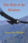 The City of the Condors (en Inglés)