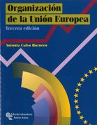 Organizacion de la Union Europea (3ª ed)