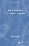 AI for Marketing: The Consumer Perspective (en Inglés)