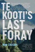 Te Kooti's Last Foray (en Inglés)