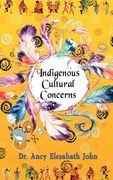 Indigenous Cultural Concerns (en Inglés)