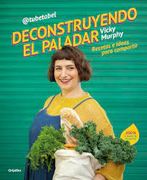 Deconstruyendo el Paladar