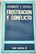 Frustración Y Conflicto