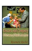 doctors and company: a dictionary of health care givers