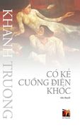 Có Kẻ Cuồng Điên Khóc (hard cover) (en Vietnamita)