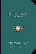 jerningham v1: a story (1854) (en Inglés)