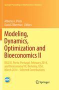Modeling, Dynamics, Optimization and Bioeconomics II: Dgs III, Porto, Portugal, February 2014, and Bioeconomy VII, Berkeley, Usa, March 2014 - Selecte (en Inglés)