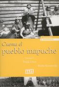 Cuenta El Pueblo Mapuche 1 Tradiciones
