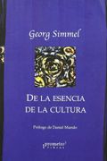 De la Esencia de la Cultura - Georg Simmel - Prometeo Libros