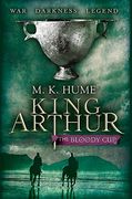 king arthur: the bloody cup (en Inglés)