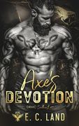 Axe's Devotion