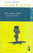 Ser Como Ellos y Otros Artículos