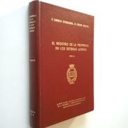Registro de la Propiedad en los Sistemas Latinos el Tomo i i i