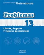 Matemáticas 1º Primaria Cuadernos de Problemas 13 (Cuadernos De Matemáticas Primaria)
