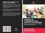 Validação da Investigação Sobre Estilos de Aprendizagem (en Portugués)