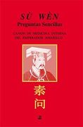 Su Wen, Canon de Medicina Interna del Emperador Amarillo (9ª ed)