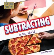 Subtracting in Our World (en Inglés)