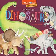 Hello, World! Kids'Guides: Exploring Dinosaurs 
