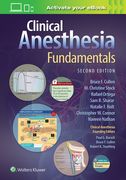 Clinical Anesthesia Fundamentals: Print + eBook with Multimedia (en Inglés)
