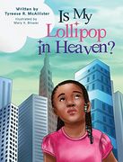 Is my Lollipop in Heaven? (en Inglés)
