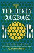 The Honey Cookbook (en Inglés)