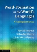 Word-Formation in the World's Languages: A Typological Survey 