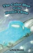 The Color Blue of the Hermit's Robe (en Inglés)
