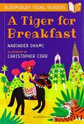 A Tiger for Breakfast: A Bloomsbury Young Reader (Bloomsbury Young Readers) (en Inglés)