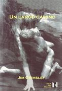 Un Largo Camino (Salir del armario)