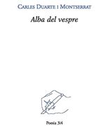 Alba Del Vespre - Carles Duarte I Montserrat - Tres I Quatre