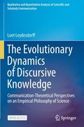 The Evolutionary Dynamics of Discursive Knowledge: Communication-Theoretical Perspectives on an Empirical Philosophy of Science (en Inglés)
