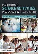 Inquiry-Based Science Activities in Grades 6-12: Meeting the Ngss (en Inglés)