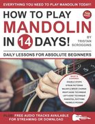 How to Play Mandolin in 14 Days: Daily Lessons for Absolute Beginners (en Inglés)
