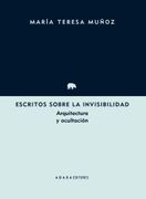 Escritos Sobre la Invisibilidad (in Spanish)