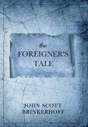 The Foreigner's Tale (en Inglés)