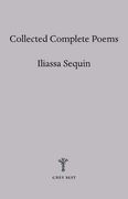 Collected Complete Poems 