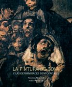 la pintura de goya y las deformidades de (in Spanish)