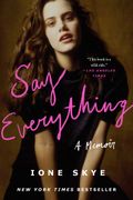 Say Everything: A Memoir (en Inglés)