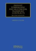Freight Forwarding and Multi Modal Transport Contracts (en Inglés)