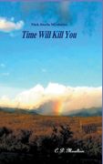 Time Will Kill You