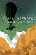Viral Airwaves (en Inglés)