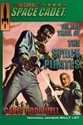 Tom Corbett, Space Cadet: On the Trail of the Space Pirates (en Inglés)